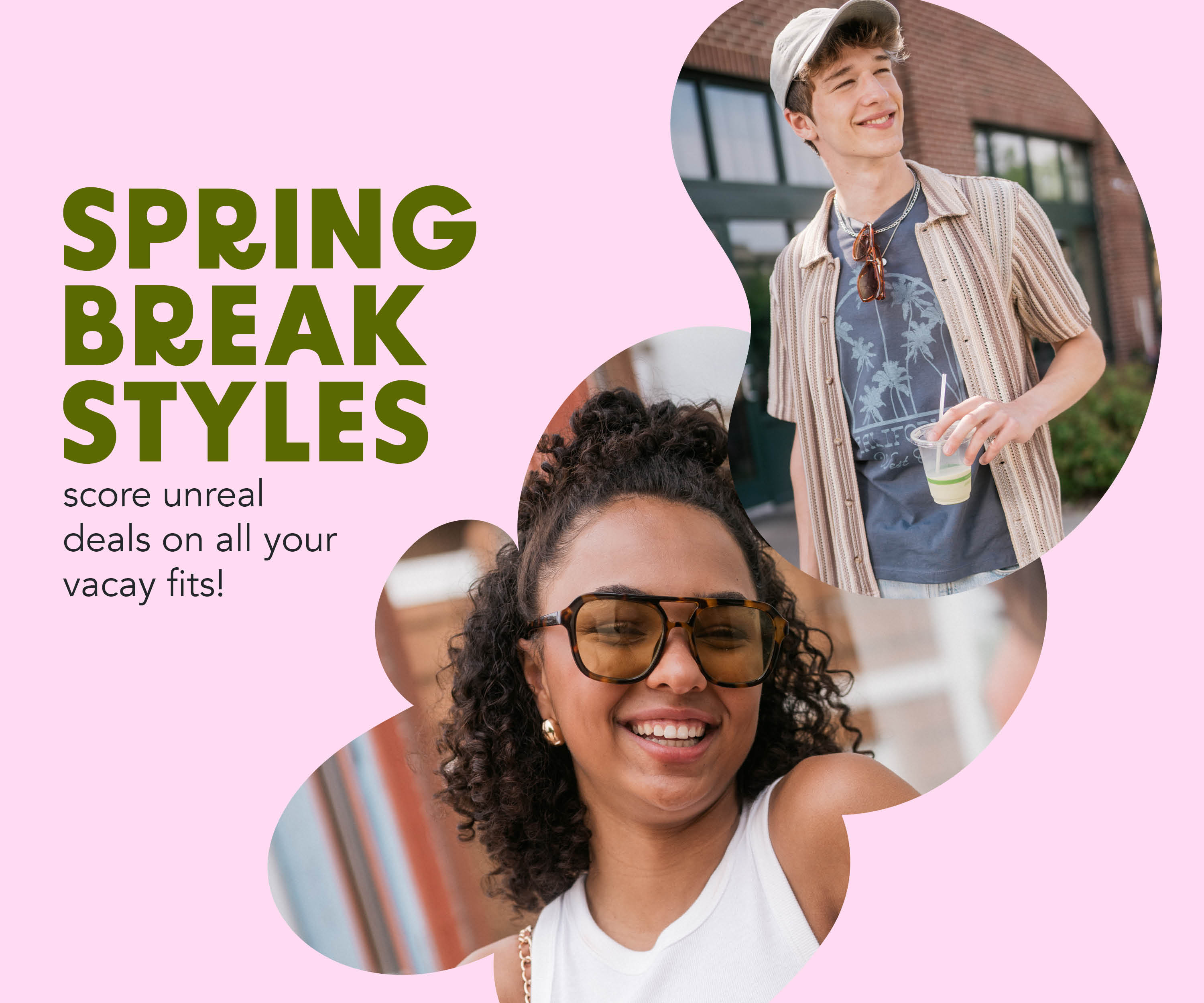 Spring Break Styles!